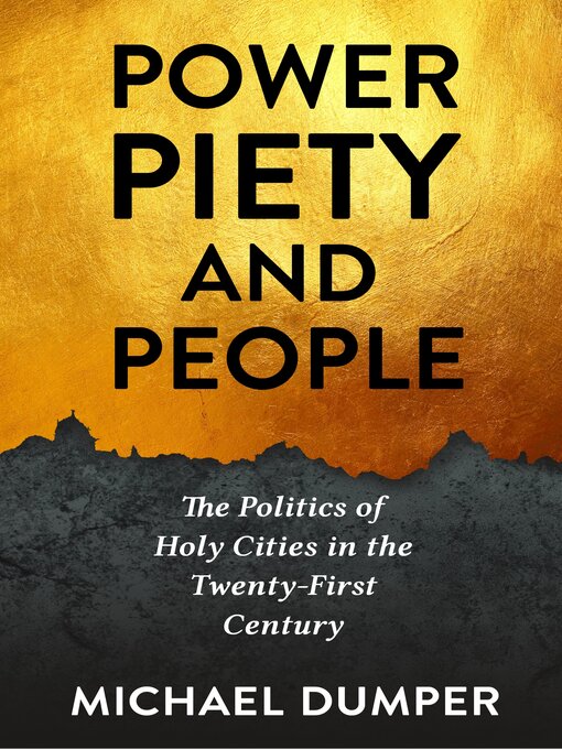 Title details for Power, Piety, and People by Michael Dumper - Available